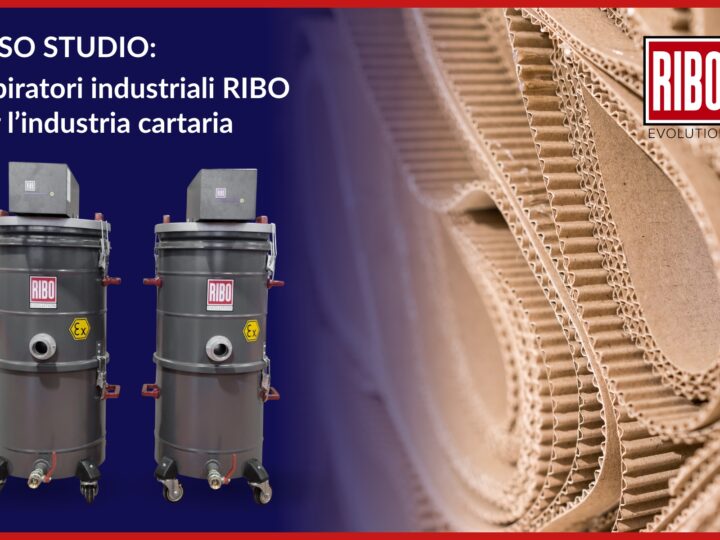 Caso studio: aspiratori industriali RIBO per l’industria cartaria