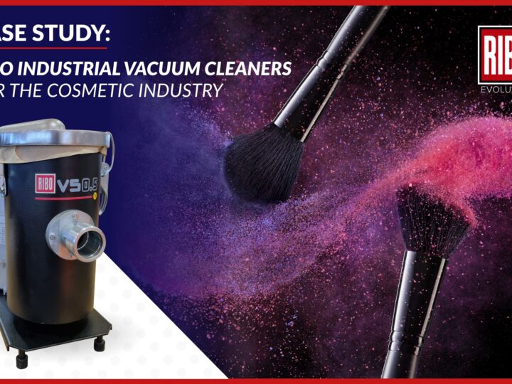 Case study: RIBO industrial vacuum cleaners for the cosmetic industry