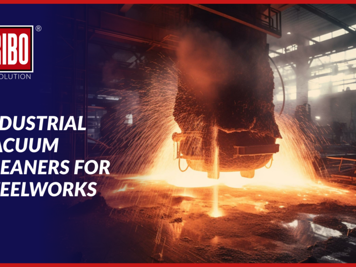 Industrial vacuum cleaners for steelworks